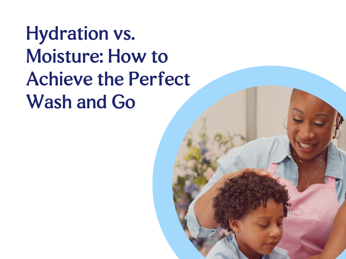 Hydration vs. Moisture: How to Achieve the Perfect Wash and Go