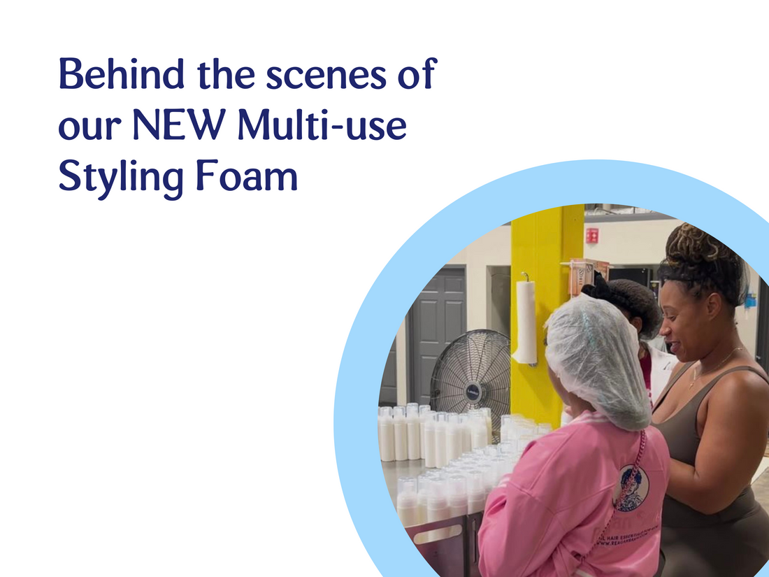 Behind the scenes of our NEW Hydrating Multi-use Styling Foam!