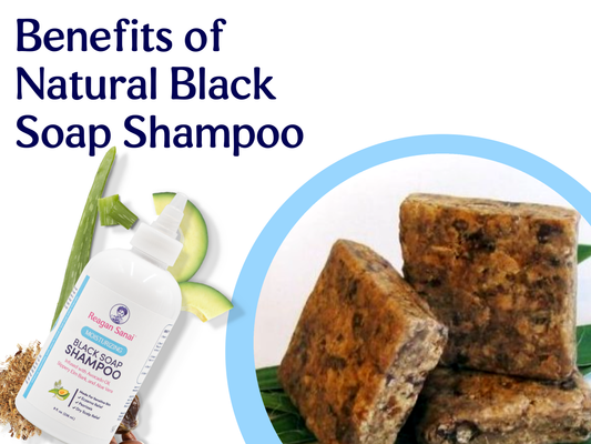 The amazing Benefits of Black Soap for Natural Hair
